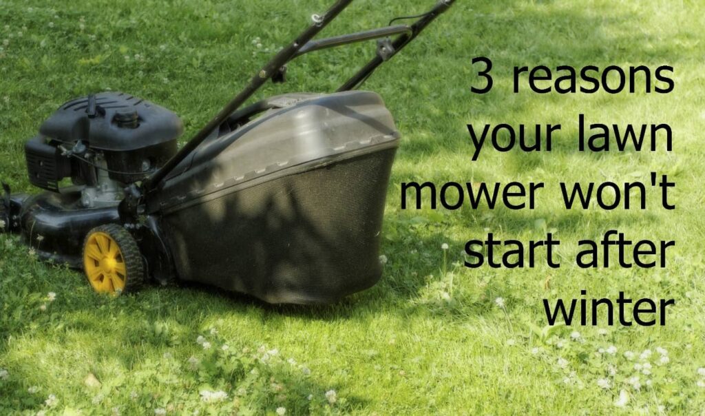 lawn mower won’t start after winter